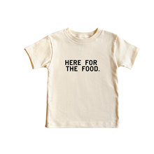 Load image into Gallery viewer, Here For The Food
