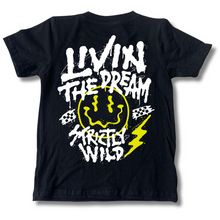 Load image into Gallery viewer, Livin The Dream T-Shirt / PREORDER - SHIPPING OUT BETWEEN MAY 12-16