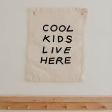 Load image into Gallery viewer, cool kids banner