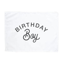 Load image into Gallery viewer, Birthday Boy Banner