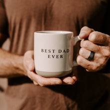 Load image into Gallery viewer, Best Dad Ever 14oz. Stoneware Coffee Mug