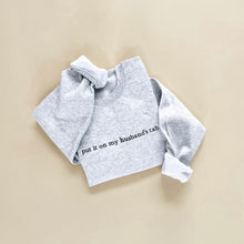 Load image into Gallery viewer, Put It On My Husband's Tab Embroidered Sweatshirt