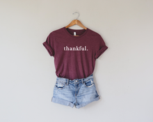 Load image into Gallery viewer, thankful.
