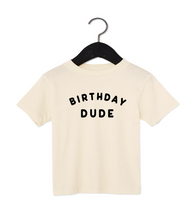 Load image into Gallery viewer, Birthday Dude