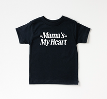 Load image into Gallery viewer, Mama's My Heart Tee - New