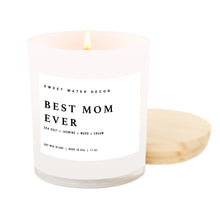 Load image into Gallery viewer, Best Mom Ever! Soy Candle - White Jar - 11 oz