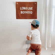 Load image into Gallery viewer, long live boyhood banner