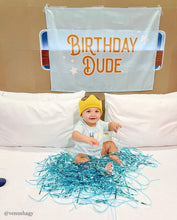 Load image into Gallery viewer, Birthday Dude Banner