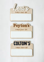 Load image into Gallery viewer, Small First Day Sign