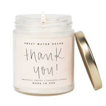 Load image into Gallery viewer, Thank You! Soy Candle - Clear Jar - 9 oz
