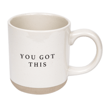 Load image into Gallery viewer, You Got This 14oz. Stoneware Coffee Mug
