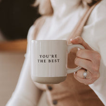 Load image into Gallery viewer, You&#39;re The Best 14oz. Stoneware Coffee Mug
