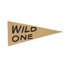 Load image into Gallery viewer, wild one pennant
