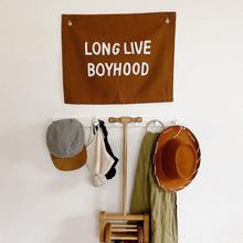 Load image into Gallery viewer, long live boyhood banner
