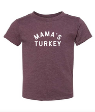 Load image into Gallery viewer, Mama&#39;s Turkey Tee
