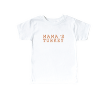 Load image into Gallery viewer, Mama&#39;s Turkey Tee
