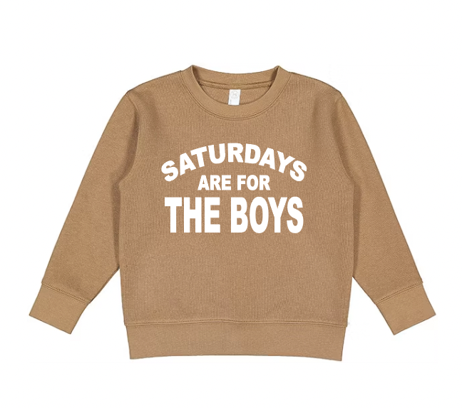 Saturdays Are For The Boys Pullover Sweatshirt