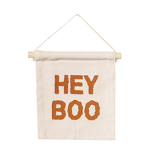 Load image into Gallery viewer, hey boo hang sign

