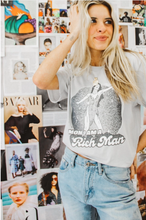 Load image into Gallery viewer, Mom, I Am a Rich Man Tee
